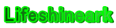 Lifeshineark